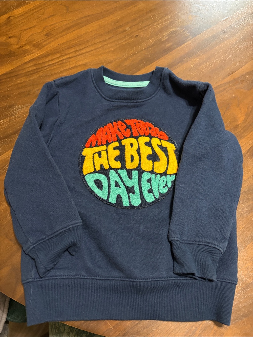 365 Kids Make Today The Best Day Ever Navy Kids Sweatshirt